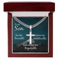 To My Son Faith Cross on Cuban Chain