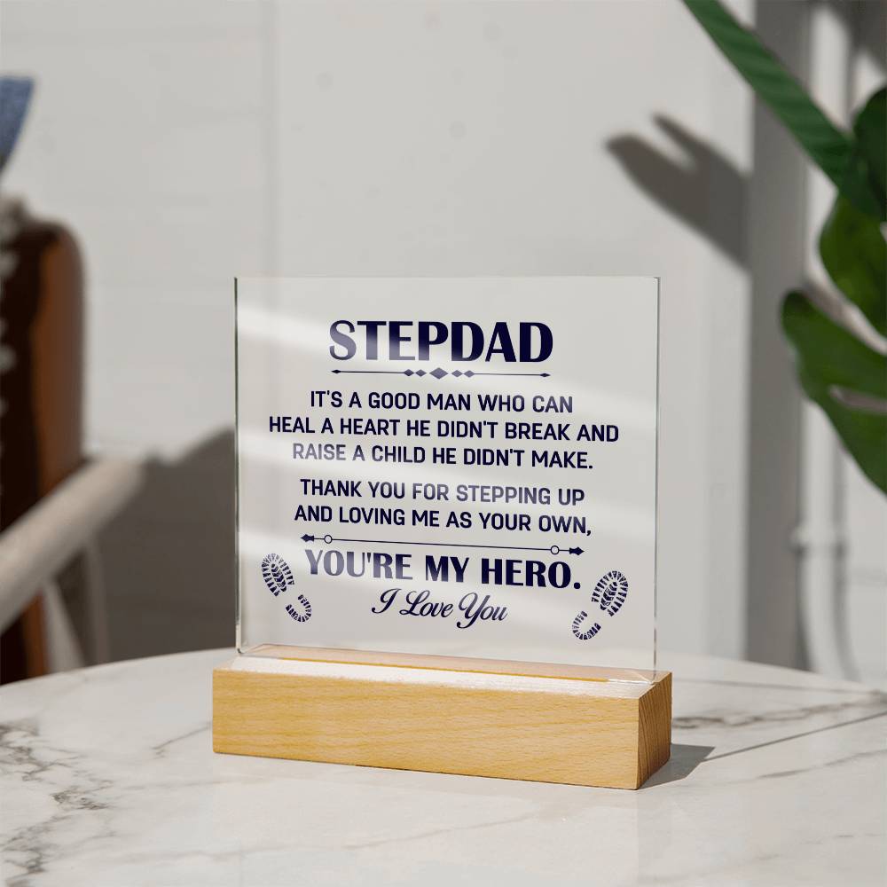 My Stepdad, My Hero! acrylic plaque