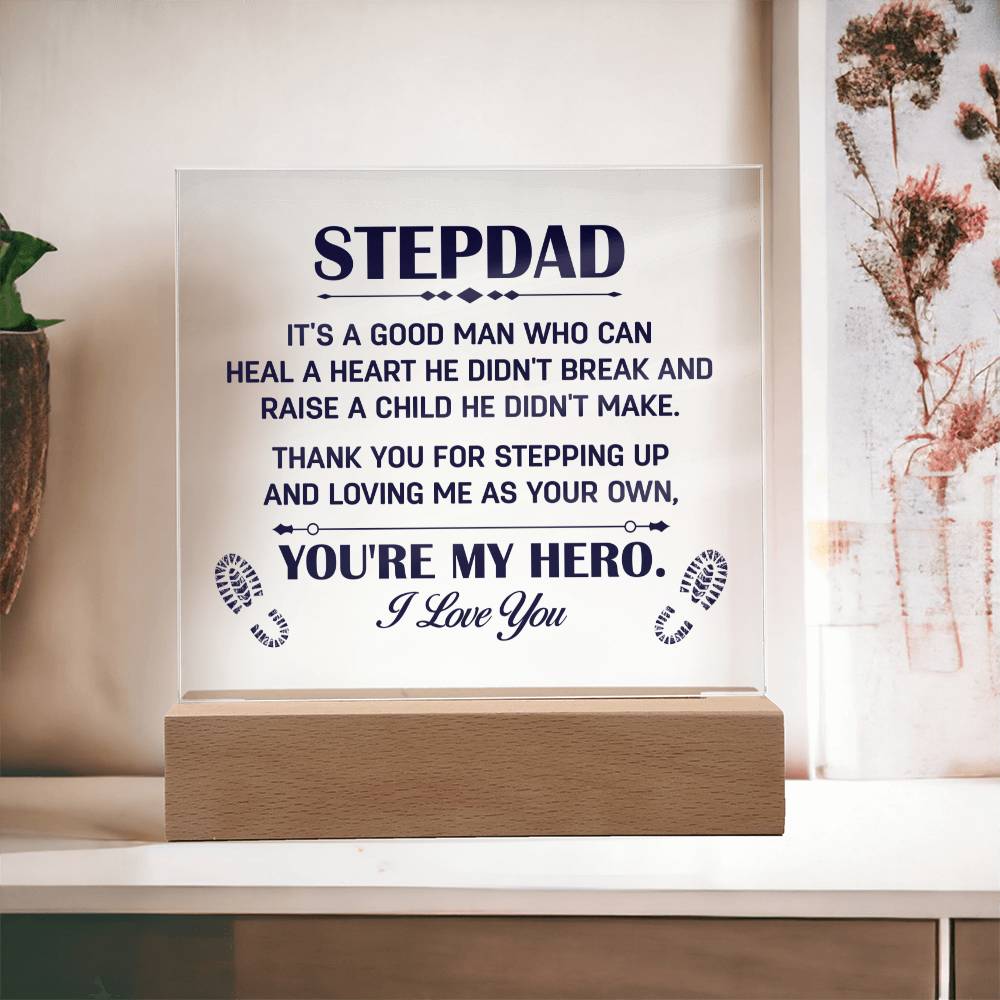 My Stepdad, My Hero! acrylic plaque