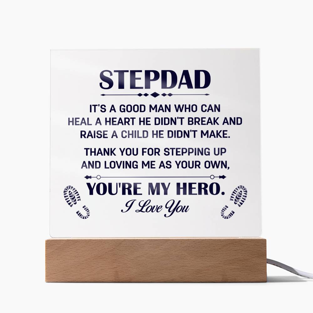 My Stepdad, My Hero! acrylic plaque