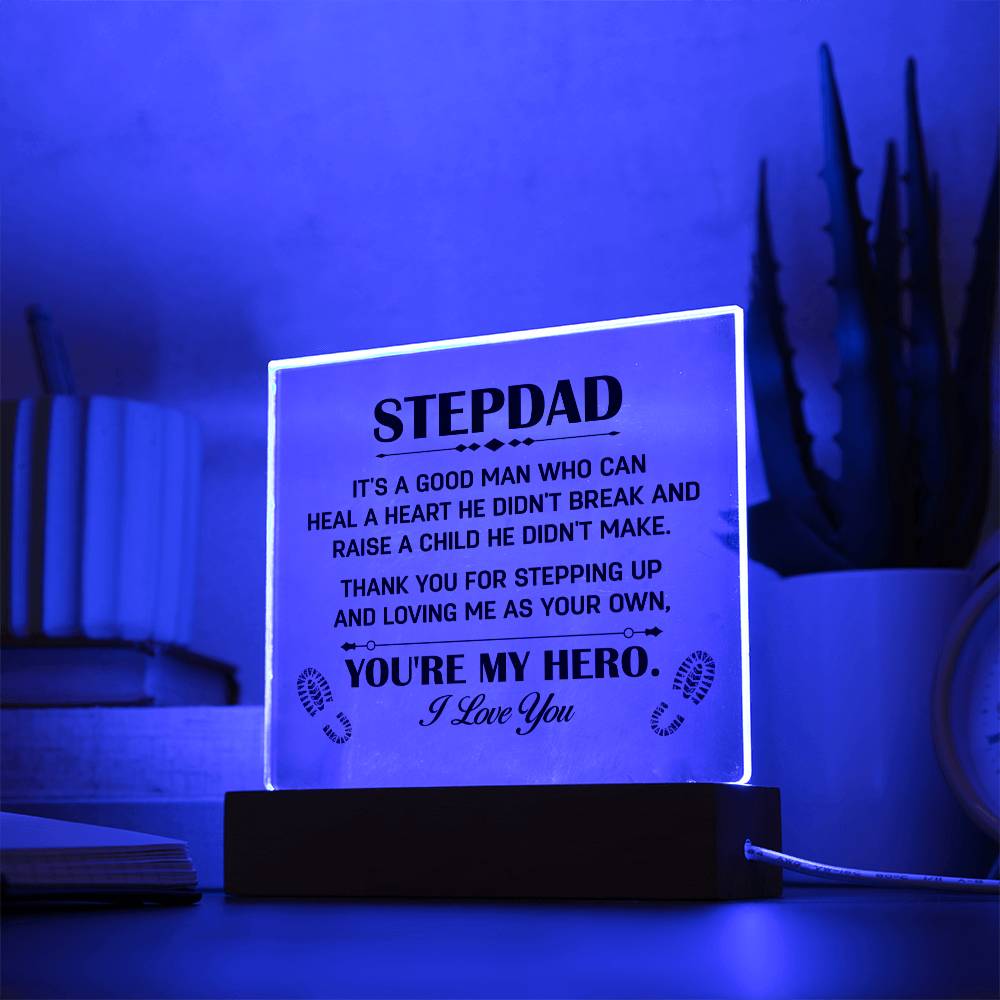 My Stepdad, My Hero! acrylic plaque