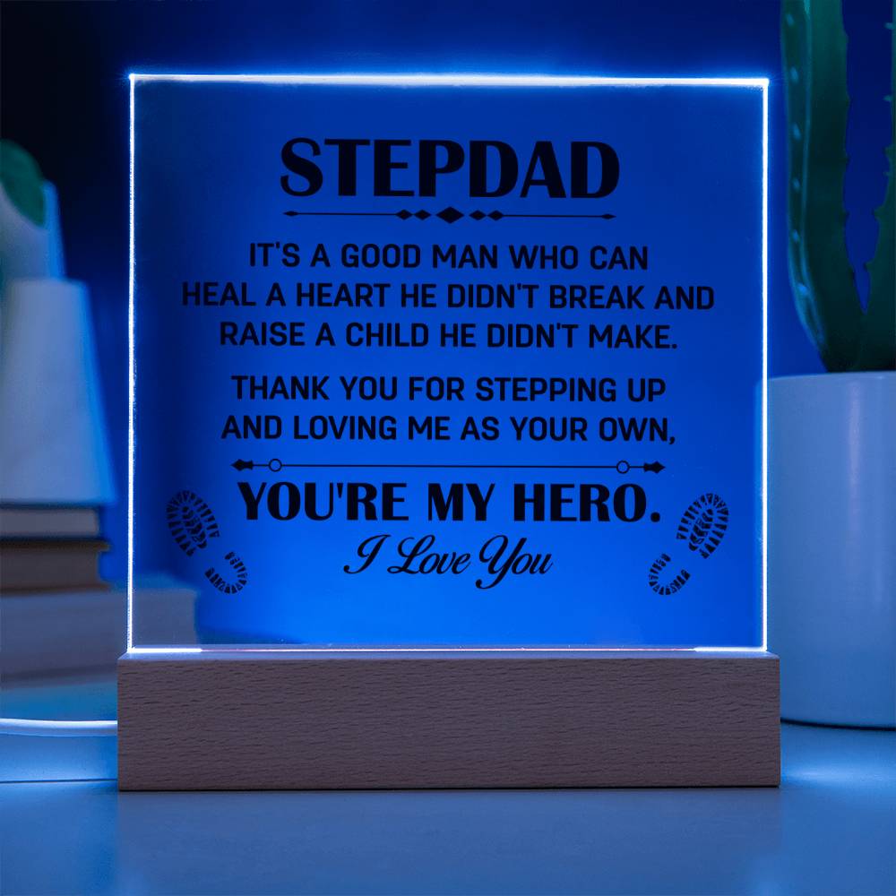 My Stepdad, My Hero! acrylic plaque