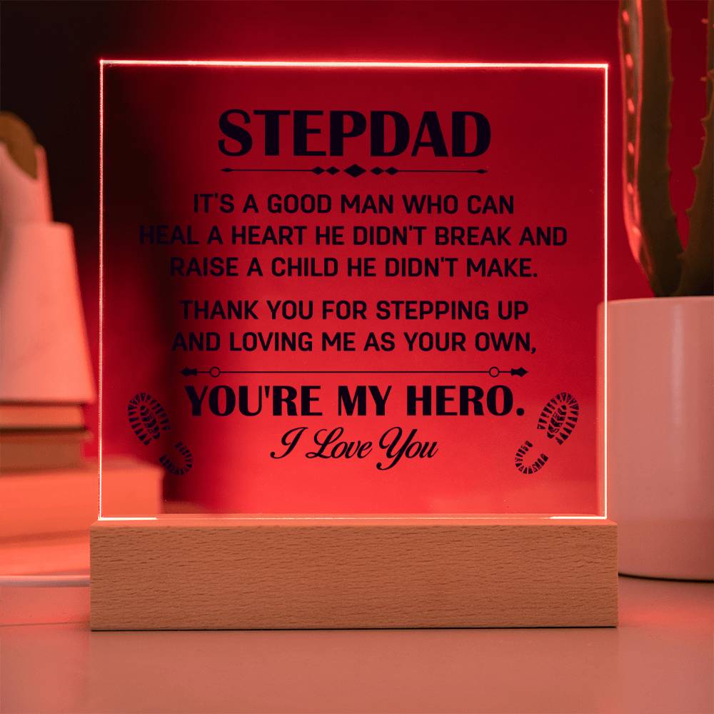 My Stepdad, My Hero! acrylic plaque