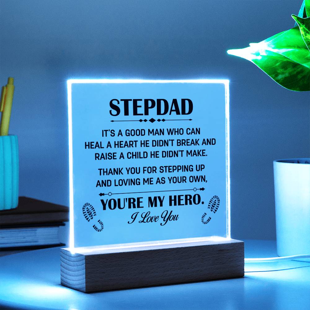 My Stepdad, My Hero! acrylic plaque